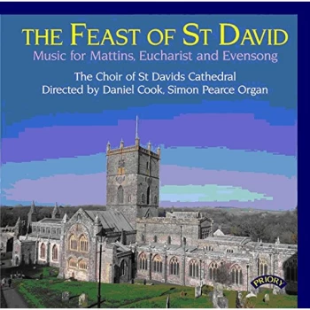 image of The Choir of St Davids Cathedral - The Feast of St. David CD