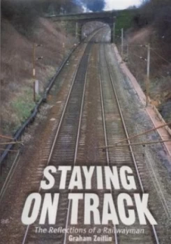 Image of Staying on Track by Graham Zeitlin Book