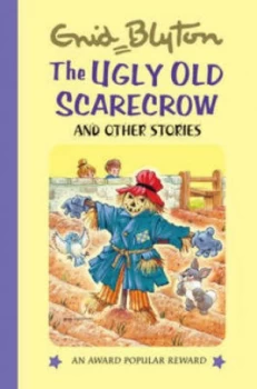 Image of The Ugly Old Scarecrow and Other Stories by Enid Blyton and Jane Etteridge Book