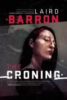 Image of The Croning by Laird Barron
