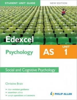 Image of Edexcel As Psychology Student Unit Guide. Unit 1 Social and Cognitive Psychology by Christine Brain Paperback