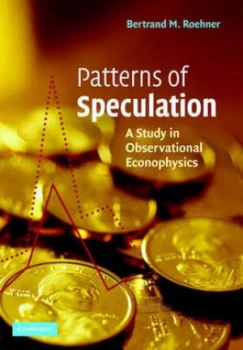 Image of Patterns of Speculation by Bertrand M. Roehner Paperback