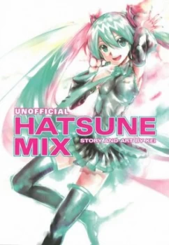 Image of Unofficial Hatsune Mix by Kei Sasuga Paperback