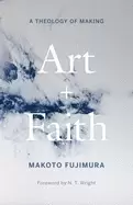 Image of art and faith a theology of making