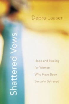 Image of Shattered Vows by Debra Laaser Book