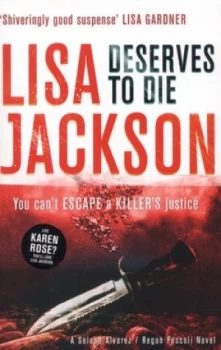 Image of Deserves to Die by Lisa Jackson Book