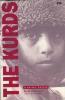 Image of The Kurds. Nation Denied by David Mcdowall and John Book
