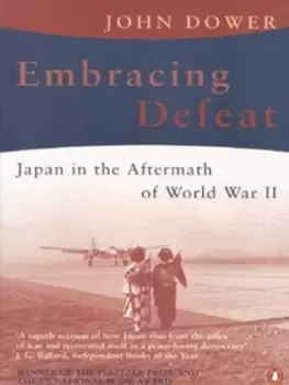 Image of Embracing defeat - John W Dower - Paperback - Used