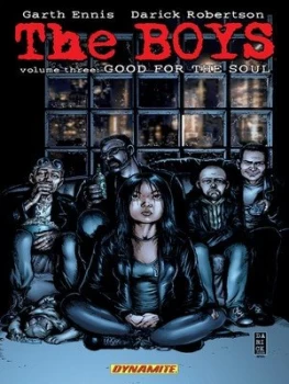 Image of The Boys. Volume Three Good for the Soul by Garth Ennis Paperback