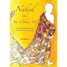 Image of Naked and You Clothed Me