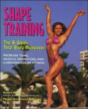 Image of Shape Training by Robert Kennedy Paperback