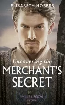 Image of Uncovering the merchants secret by Elisabeth Hobbes