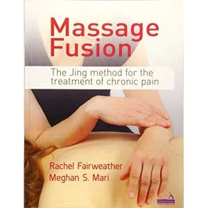 Image of Massage Fusion by Meghan Mari, Rachel Fairweather (Paperback, 2015)