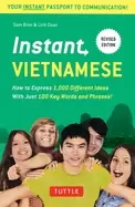 Image of instant vietnamese how to express 1 000 different ideas with just 100 key w