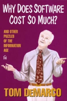 Image of Why Does Software Cost so Much by Tom Demarco Paperback