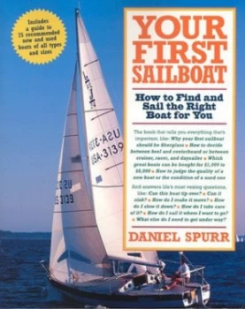 Image of Your First Sailboat by Daniel Spurr Paperback