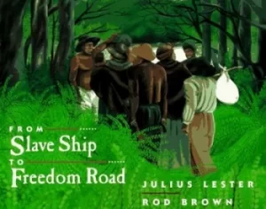 Image of Slave ship to freedom by Julius Lester