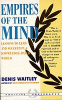 Image of Empires of the Mind by Denis Waitley Book