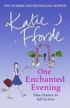 Image of One enchanted evening - Katie Fforde - Hardback - Used