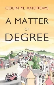 Image of A Matter of Degree by Colin M. Andrews Book