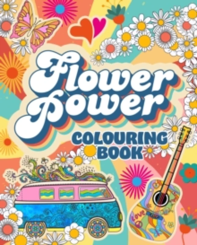 Image of Flower Power Colouring Book : Over 45 Images Paperback / softback