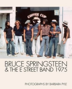 Image of Bruce Springsteen and the E Street Band 1975 by Barbara Pyle