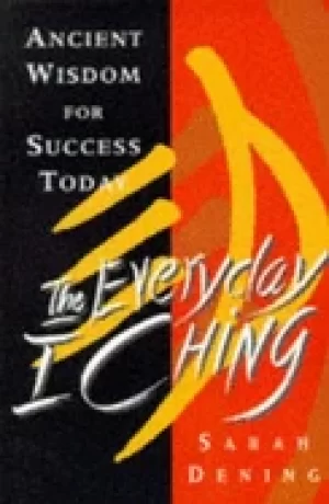 Image of everyday i ching solving problems the chinese way
