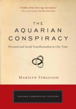 Image of The Aquarian Conspiracy by Marilyn Ferguson Paperback