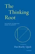 Image of thinking root the poetry of earliest greek philosophy
