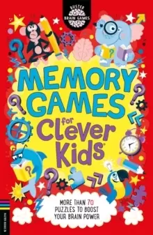 Image of Memory Games for Clever Kids (R) : More than 70 puzzles to boost your brain power