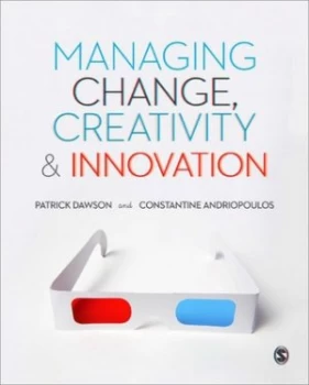 Image of Managing Change Creativity and Innovation by Patrick Dawson Paperback