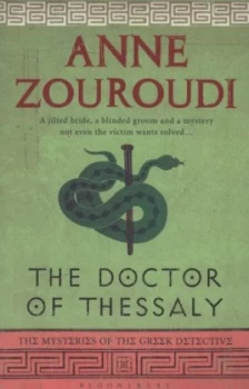 Image of The Doctor of Thessaly by Anne Zouroudi Paperback