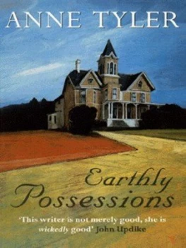 Image of Earthly Possessions by Anne Tyler Paperback