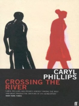 Image of Crossing the River by Caryl Phillips Book
