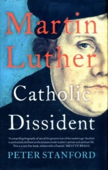 Image of Martin Luther by Peter Stanford Hardback