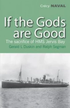 Image of If the Gods Are Good by Gerald Duskin and Ralph Segman Paperback