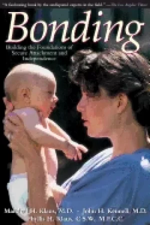 Image of bonding building the foundations of secure attachment and independence