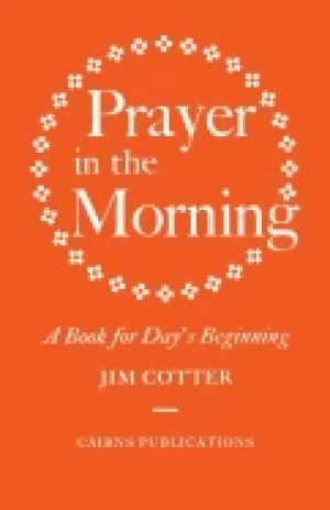 Image of prayer in the morning a book for days beginning
