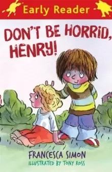 Image of Horrid Henry Early Reader: Don't Be Horrid, Henry! : Book 1