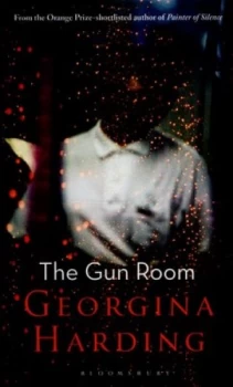 Image of The Gun Room by Georgina Harding Hardback