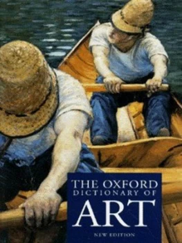 Image of The Oxford Dictionary of Art by Ian Chilvers and Harold Osborne and Dennis Farr Hardback