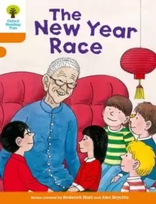 Image of Oxford Reading Tree Biff, Chip and Kipper Stories Decode and Develop: Level 6: The New Year Race