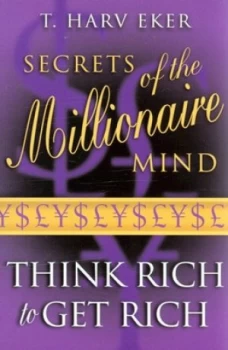 Image of Secrets of the Millionaire Mind by T. Harv Eker Paperback