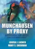 Image of munchausen by proxy identification intervention and case management