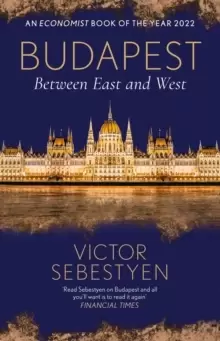 Image of Budapest : Between East and West