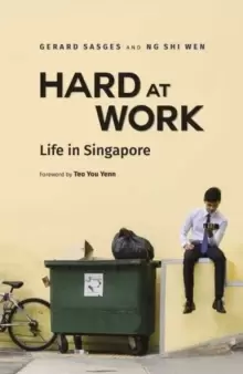Image of Hard at Work : Life in Singapore