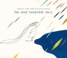 Image of The Most Beautiful Story