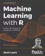 Image of machine learning with r expert techniques for predictive modeling 3rd editi