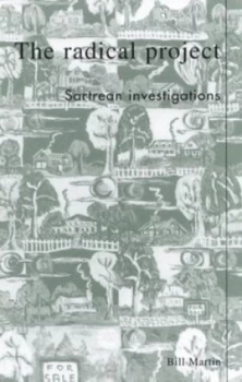 Image of The Radical Project by Bill Martin Book