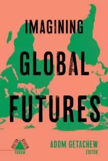 Image of Imagining Global Futures